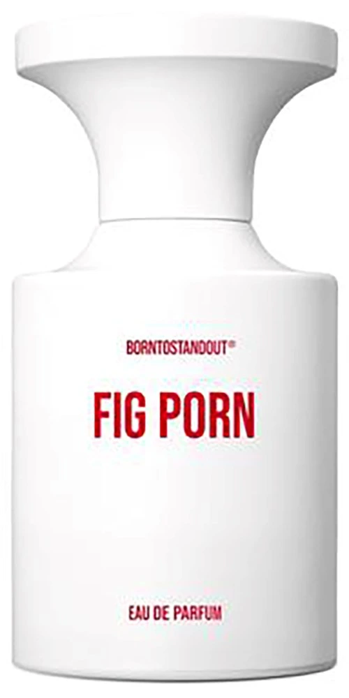 BornToStandOut Fig Porn Eau de Parfum 50 ml